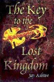 Image for The key to the lost kingdom