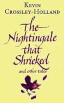 Image for The Nightingale That Shrieked and Other Tales