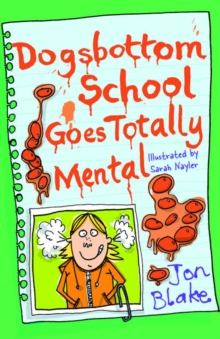 Image for Dogsbottom School Goes Totally Mental