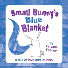 Image for Small Bunny's Blue Blanket