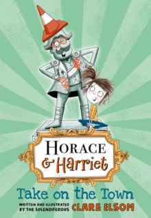 Image for Horace and Harriet: Take on the Town