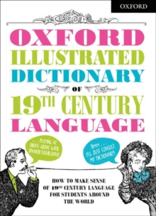 Image for Oxford Illustrated Dictionary of 19th Century Language