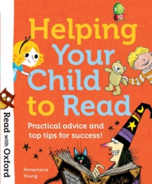 Image for Helping your child to read  : practical advice and top tips!