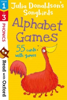 Image for Read with Oxford: Stages 1-3: Julia Donaldson's Songbirds: Alphabet Games Flashcards