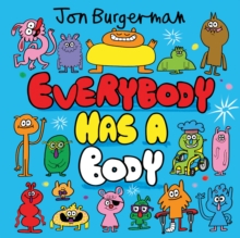 Image for Everybody has a body