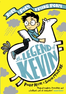 Image for The Legend of Kevin: A Roly-Poly Flying Pony Adventure
