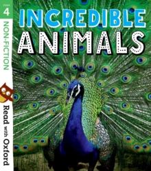 Image for Read with Oxford: Stage 4: Non-fiction: Incredible Animals