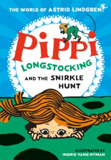 Image for Pippi Longstocking and the snirkle hunt