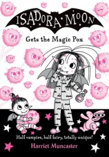 Image for Isadora Moon gets the Magic Pox