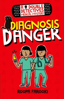 Image for A Double Detectives Medical Mystery: Diagnosis Danger