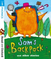 Image for Read with Oxford: Stage 1: Sam's Backpack and Other Stories