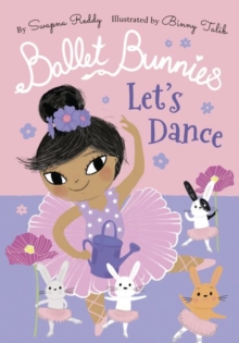 Ballet Bunnies: Let’s Dance