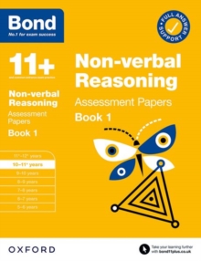 Bond 11+: Bond 11+ Non Verbal Reasoning Assessment Papers 10-11 years Book 1: For 11+ GL assessment and Entrance Exams