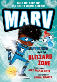 Marv and the Blizzard Zone: from the multi-award nominated Marv series