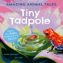Image for Amazing Animal Tales: Tiny Tadpole