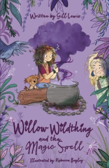 Image for Willow Wildthing and the Magic Spell