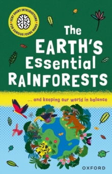 Image for Very Short Introductions for Curious Young Minds: The Earth's Essential Rainforests