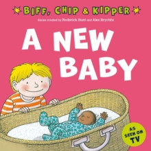 Image for A New Baby! (First Experiences with Biff, Chip & Kipper)