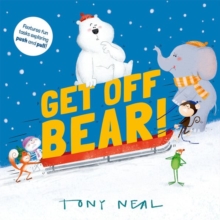 Image for Get Off, Bear!
