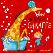 Image for How to Bath a Giraffe