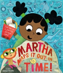Image for Martha maps it out in time