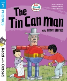 Read with Oxford: Stage 1: Biff, Chip and Kipper: The Tin Can Man and Other Stories