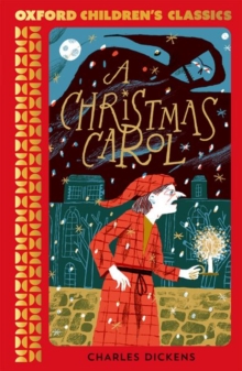 Image for Oxford Children's Classics: A Christmas Carol and Other Stories
