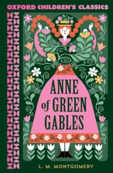 Image for Oxford Children's Classics: Anne of Green Gables