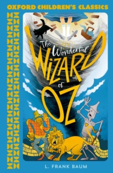 Image for Oxford Children's Classics: The Wonderful Wizard of Oz