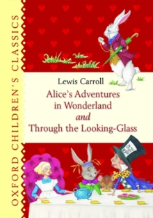 Image for Alice's Adventures in Wonderland and Through the Looking Glass