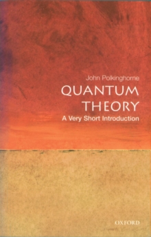 Image for Quantum Theory: A Very Short Introduction
