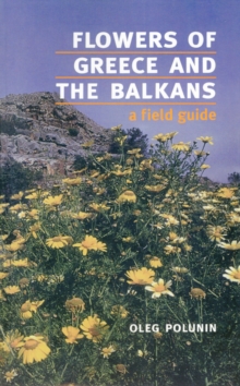 Image for Flowers of Greece and the Balkans