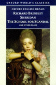 Image for The school for scandal and other plays