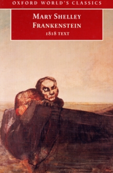 Image for Frankenstein : Or "The Modern Prometheus" - The 1818 Text