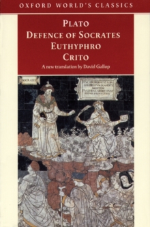 Image for The Defence of Socrates, Euthyphro, Crito