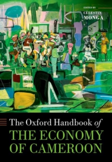 Image for The Oxford Handbook of the Economy of Cameroon