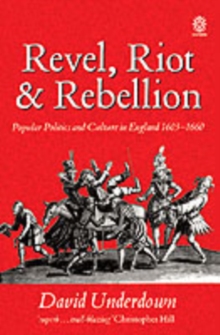 Revel, Riot, and Rebellion