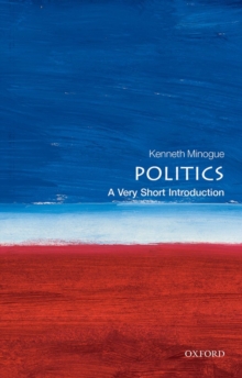 Image for Politics: A Very Short Introduction