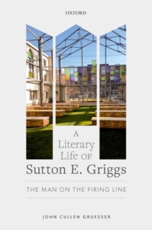 Literary Life of Sutton E. Griggs
