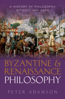 Image for Byzantine and Renaissance philosophy