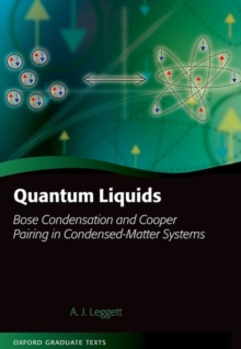 Image for Quantum liquids  : Bose condensation and Cooper pairing in condensed-matter systems