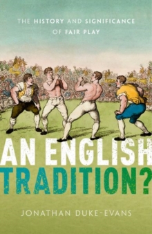 Image for An English tradition?  : the history and significance of fair play