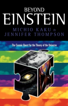 Image for Beyond Einstein  : the cosmic quest for the theory of the universe