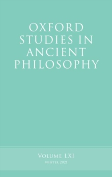 Oxford Studies in Ancient Philosophy, Volume 61