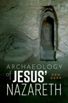 Image for Archaeology of Jesus' Nazareth