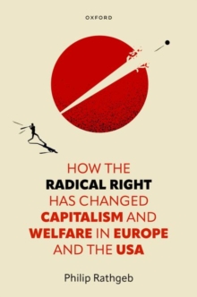 Image for How the radical right has changed capitalism and welfare in Europe and the USA