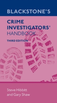 Blackstone’s Crime Investigators’ Handbook