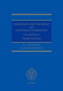 Furmston and Tolhurst on Contract Formation: Law and Practice 3e