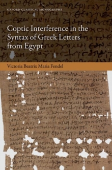 Image for Coptic Interference in the Syntax of Greek Letters from Egypt