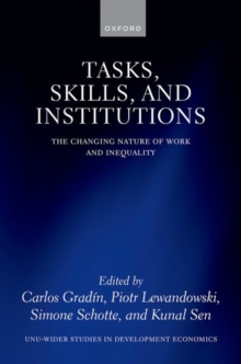 Image for Tasks, skills, and institutions  : the changing nature of work and inequality